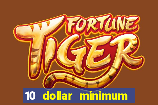 10 dollar minimum deposit usa online casino 2021