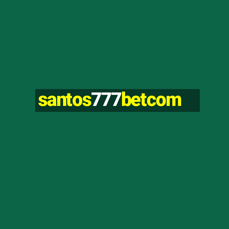 santos777betcom