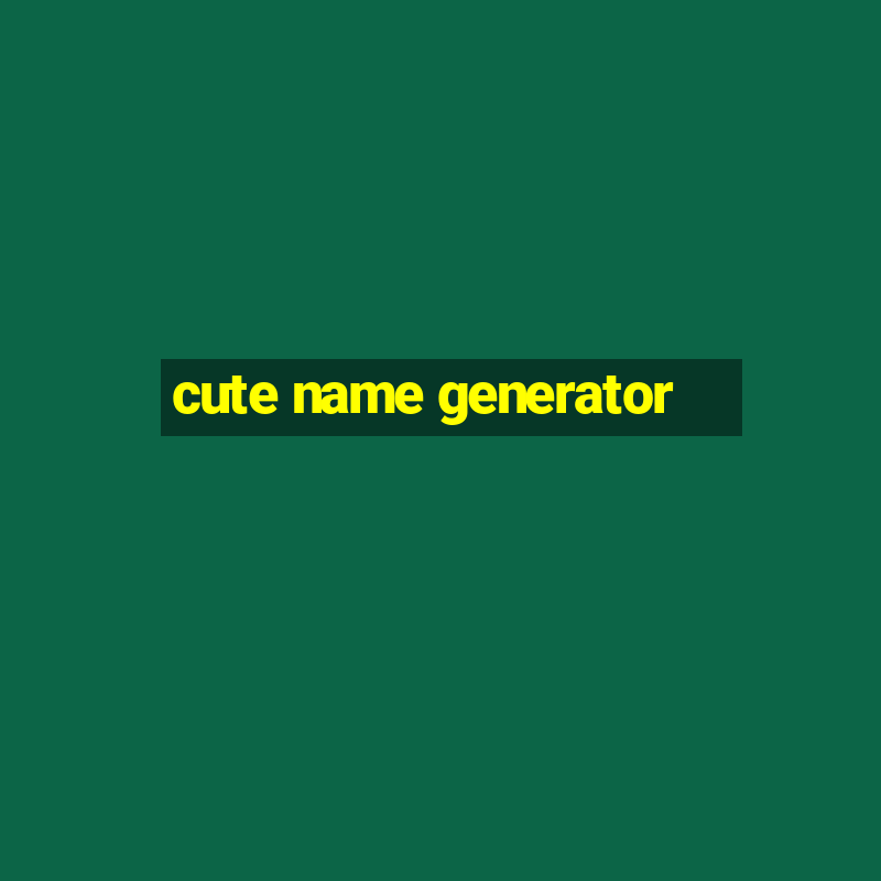 cute name generator