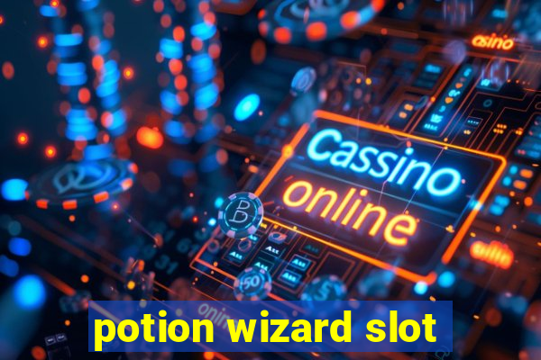 potion wizard slot