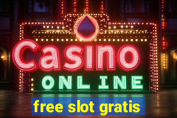 free slot gratis