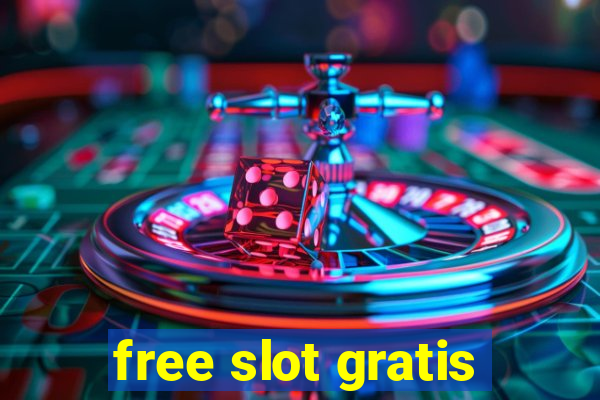 free slot gratis