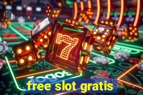 free slot gratis