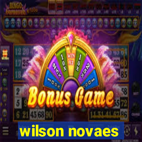 wilson novaes