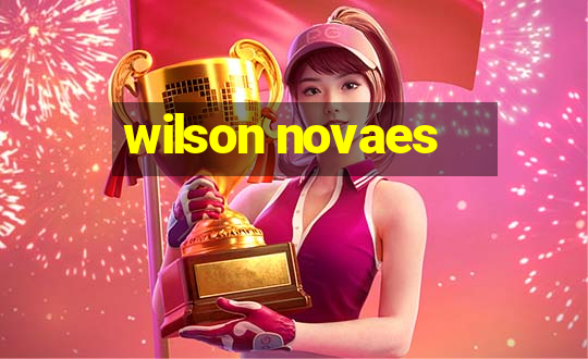 wilson novaes