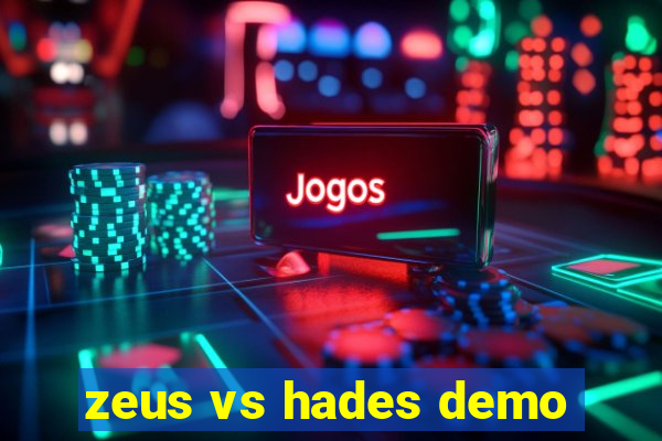 zeus vs hades demo