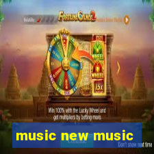 music new music