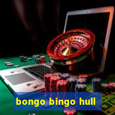 bongo bingo hull