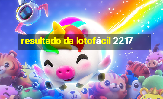 resultado da lotofácil 2217