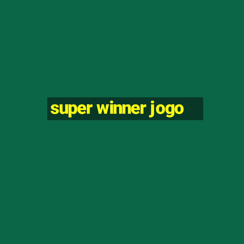 super winner jogo