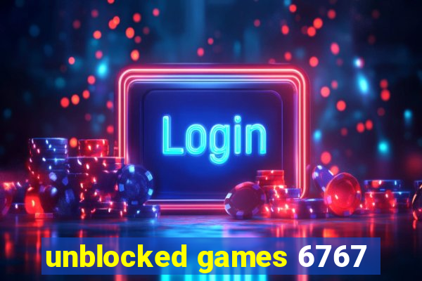 unblocked games 6767