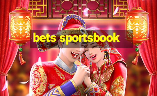 bets sportsbook