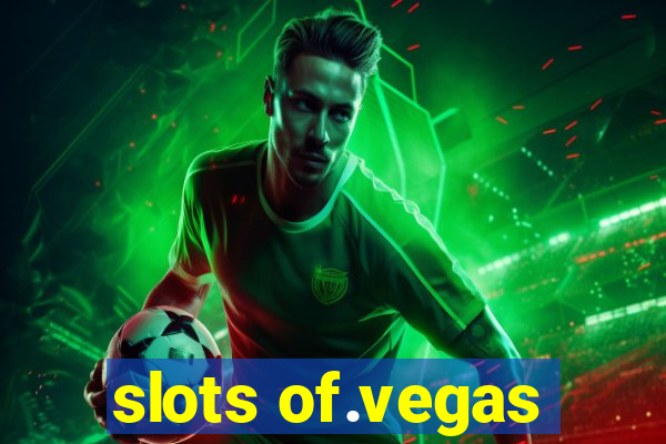 slots of.vegas