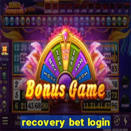 recovery bet login