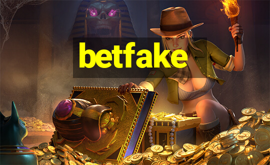 betfake