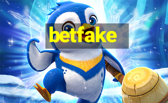 betfake