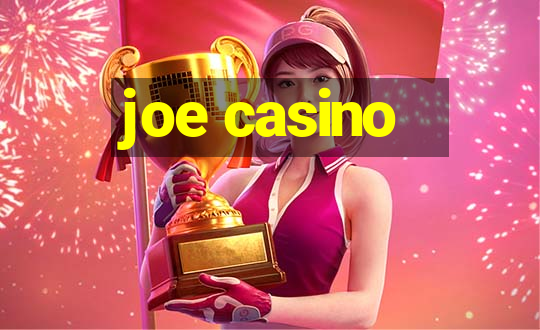 joe casino