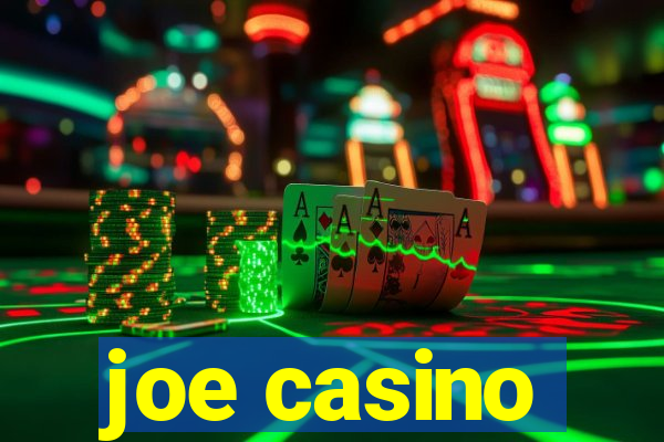 joe casino