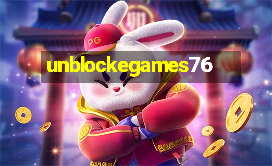 unblockegames76