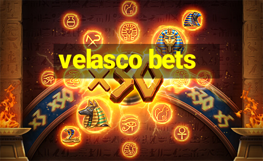 velasco bets