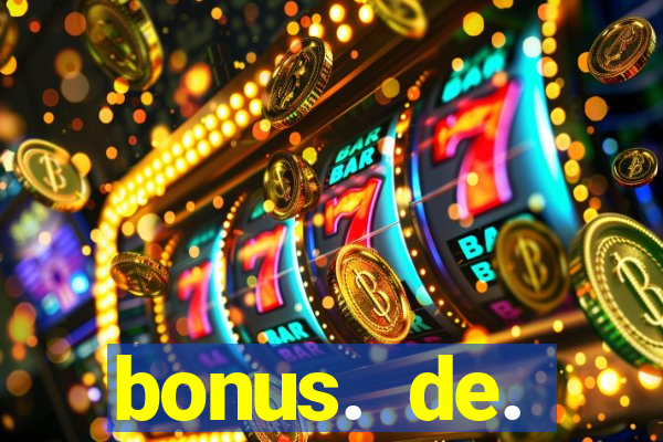 bonus. de. registro. casino.