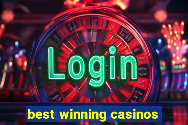 best winning casinos