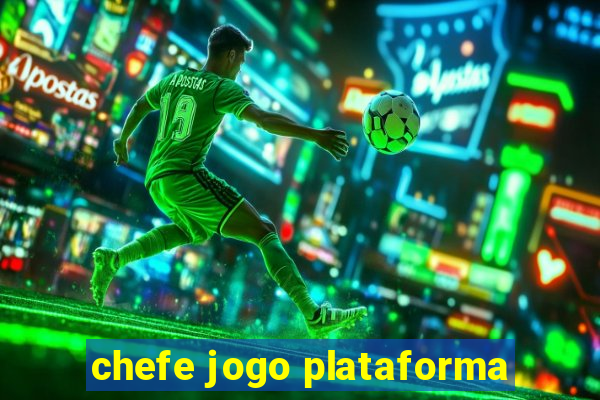 chefe jogo plataforma