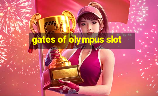 gates of olympus slot