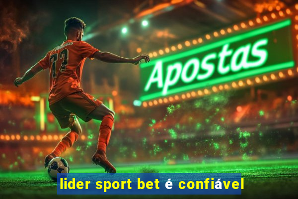 lider sport bet é confiável