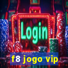 f8 jogo vip