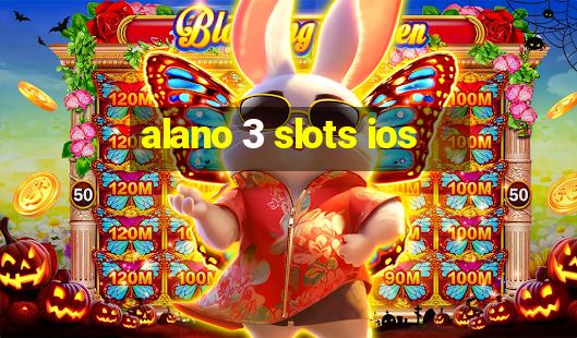 alano 3 slots ios