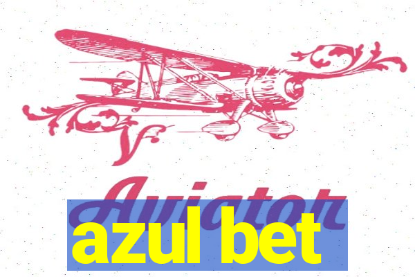 azul bet