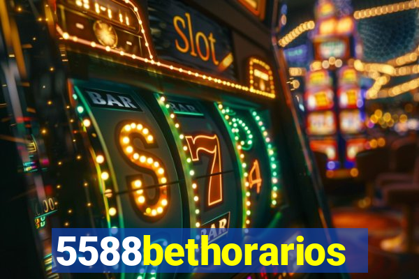 5588bethorarios