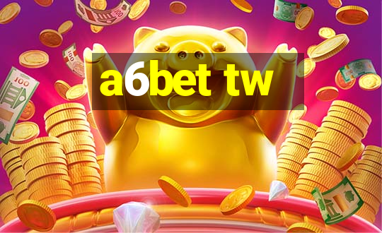 a6bet tw