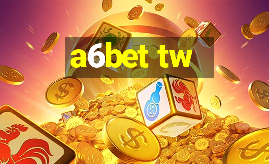 a6bet tw