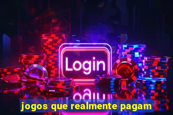 jogos que realmente pagam