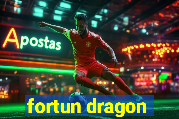 fortun dragon