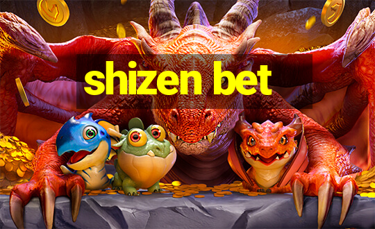 shizen bet