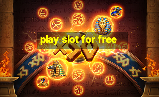 play slot for free