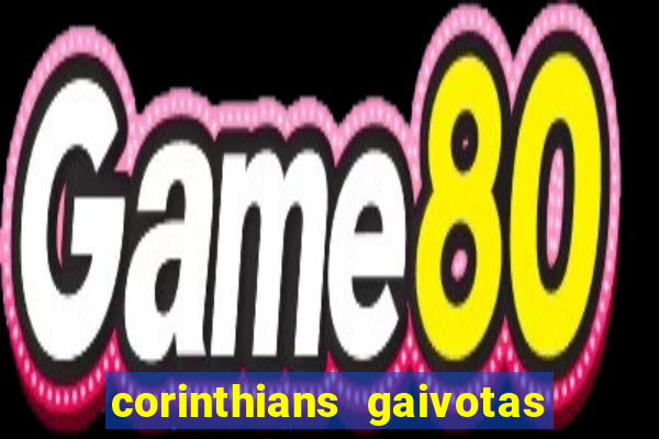 corinthians gaivotas da fiel