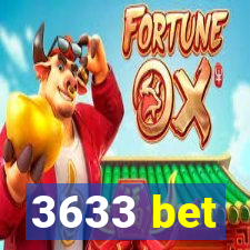 3633 bet