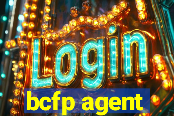 bcfp agent