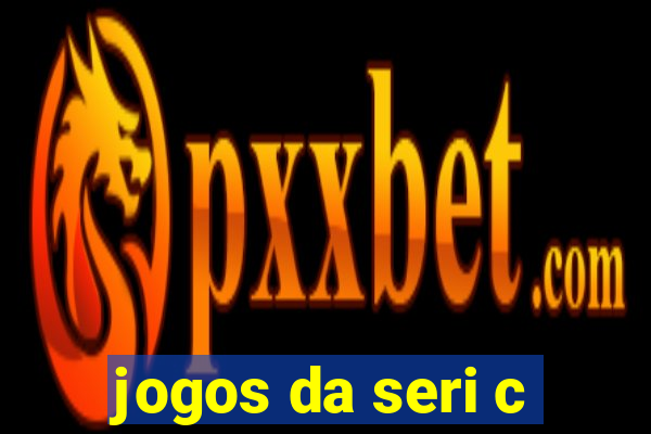 jogos da seri c