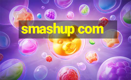 smashup com