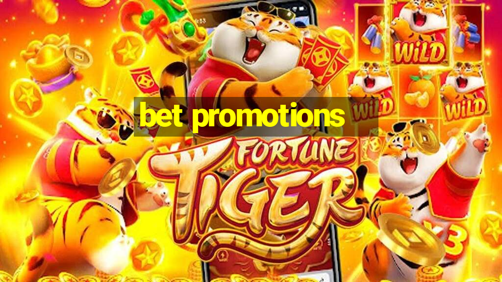 bet promotions