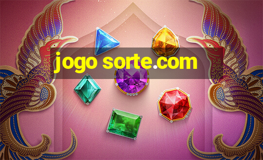 jogo sorte.com