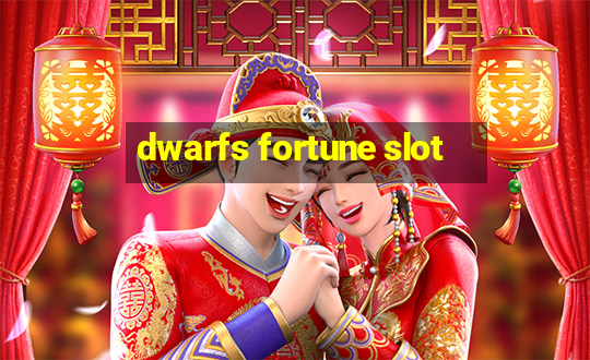 dwarfs fortune slot