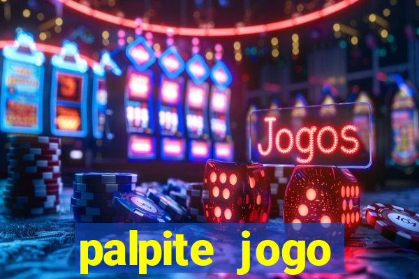 palpite jogo futebol hoje