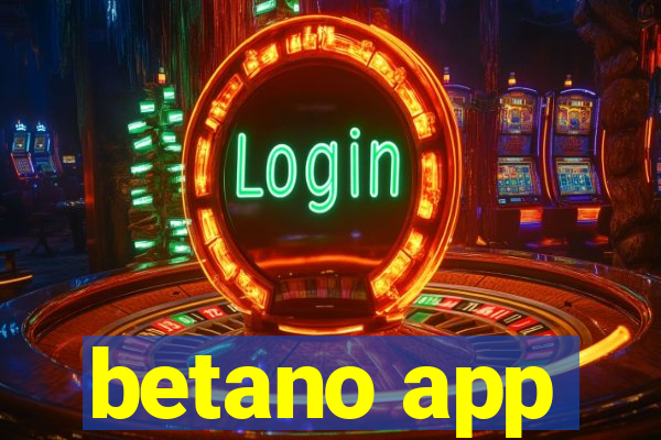 betano app