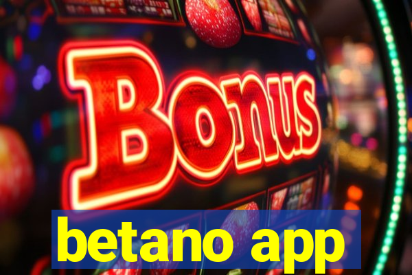 betano app